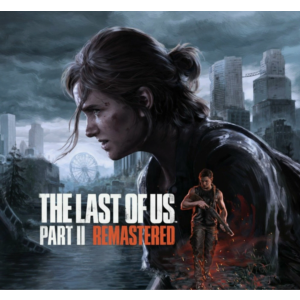 The Last of Us Part II Remastered / STEAM АККАУНТ