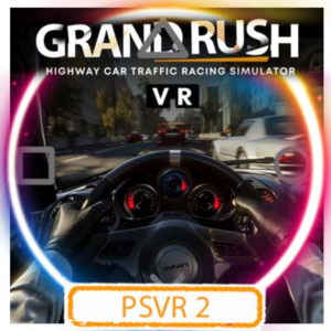 💠 (PSVR2) Grand Rush VR Tr Rac Sim (PS5/EN) Аренда