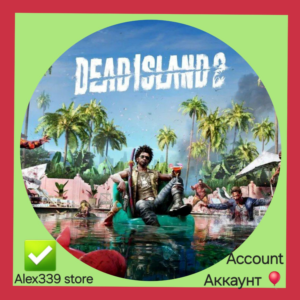Epic✅Dead Island 2 аккаунт+Почта