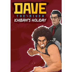 DAVE THE DIVER - Ichiban's Holiday (Ключ Global)