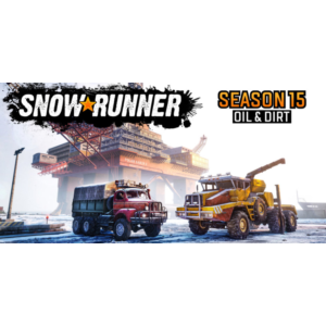 🔴🌏SnowRunner — Season 15: Oil & Dirt✅ EGS 🔴 (PC)