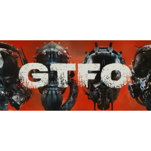 GTFO - Steam Access OFFLINE