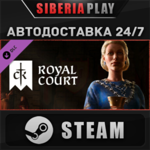 Crusader Kings III: Royal Court DLC 🌍 RU/UA/KZ/СНГ