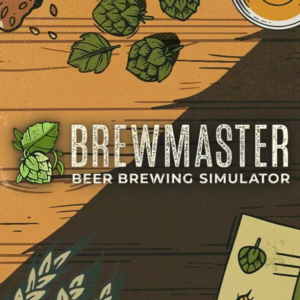 Brewmaster: Beer Brewing Simulator Ключ Steam | РФ+СНГ
