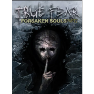 True Fear: Forsaken Souls Part 2 🔑 for PC on GOG.com