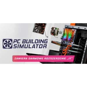 PC Building Simulator - Steam Access OFFLINE