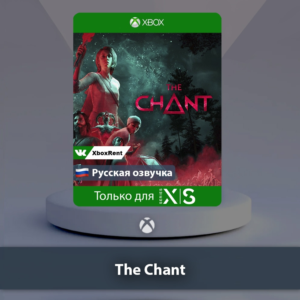 ☀️ The Chant 🎮 Xbox Series X|S