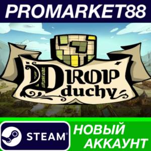 ✅ Drop Duchy Steam АККАУНТ НОВЫЙ +ПОЧТА🟢