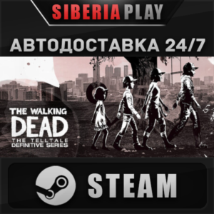 The Walking Dead: The Telltale Definitive Series STEAM