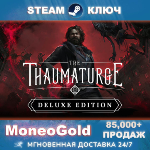 The Thaumaturge - Deluxe Edition STEAM GLOBAL RU КЛЮЧ