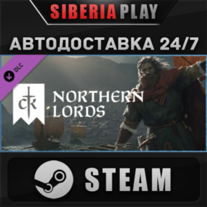 Crusader Kings III: Northern Lords DLC STEAM АВТО RU