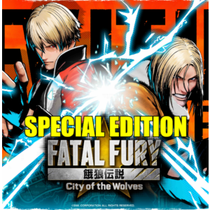 FATAL FURY: CITY OF THE WOLVES (2025)・SPECIAL・STEAM・