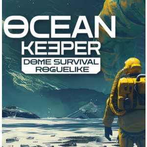 ・OCEAN KEEPER: DOME SURVIVAL (2025)・STEAM АККАУНТ・