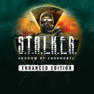 ☑️⭐STALKER: Shadow of Chornobyl - Enhanced Edition