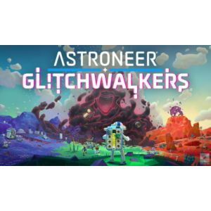 Astroneer: Glitchwalkers Edition , аренда STEAM ОНЛАЙН