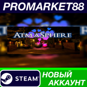 ✅ AtmaSphere Steam АККАУНТ НОВЫЙ +ПОЧТА🟢