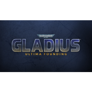 Warhammer 40,000: Gladius - Ultima Founding🔑Ключ Steam