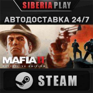 Mafia II: Definitive Edition STEAM АВТО RU/UA/KZ/СНГ