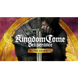 Kingdom Come: Deliverance - Royal - Оффлайн