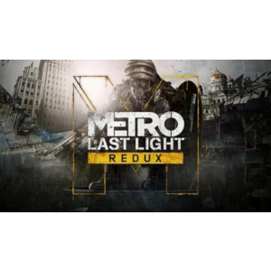 Metro: Last Light Redux - Оффлайн