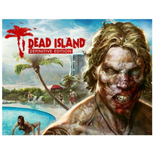 Dead Island Definitive Edition - Оффлайн