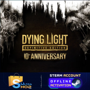 🎮 Dying Light: Definitive 10th Anniversary Ed. Steam ⚡