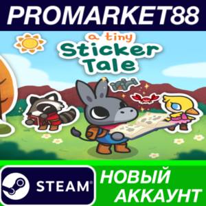 ✅ A Tiny Sticker Tale Steam АККАУНТ НОВЫЙ+ПОЧТА