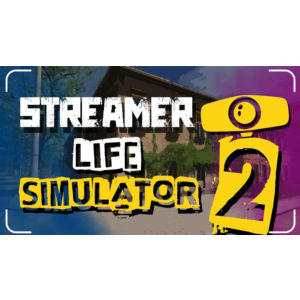 ⭐️ Streamer Life Simulator 2 [Steam/Global]