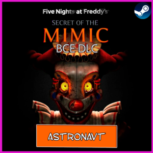 🍓FNAF SECRET OF THE MIMIC + ВСЕ DLC🔥