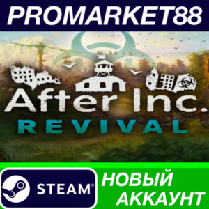 ✅ After Inc: Revival Steam АККАУНТ НОВЫЙ+ПОЧТА