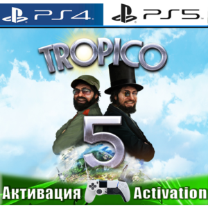 🎮Tropico 5 (PS4/PS5/RUS) Активация✅