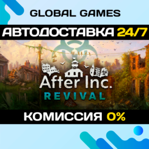 After Inc: Revival STEAM GIFT 🚀АВТОДОСТАВКА