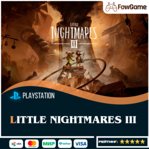 ✅ Little Nightmares III 🔵PS5🚀Выбор региона
