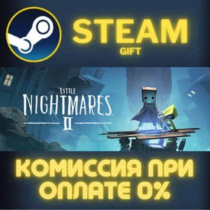 Little Nightmares II Deluxe Edition СТИМ ПК ГИФТ STEAM