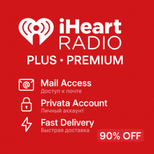 🎵 iHeartRadio Plus | Приватный доступ | 1–12 Месяцы
