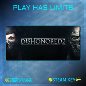 🔑Dishonored 2 КЛЮЧ STEAM Global + РФ