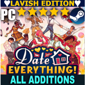 ・DATE EVERYTHING! (2025)・LAVISH EDITION・STEAM АККАУНТ・