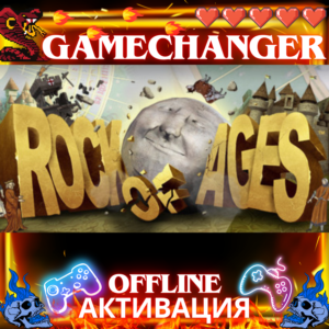 Rock of Ages STEAM OFFLINE АВТОGUARD