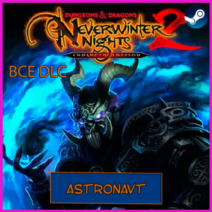 🍓DUNGEONS & DRAGONS NEVERWINTER NIGHTS 2 + ВСЕ DLC🔥
