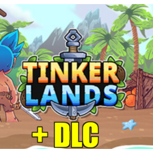 ・TINKERLANDS (2025) + DLC・STEAM АККАУНТ・
