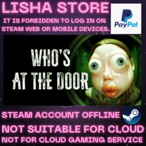 Who´s at the door? Стим Оффлайн на 90 дней