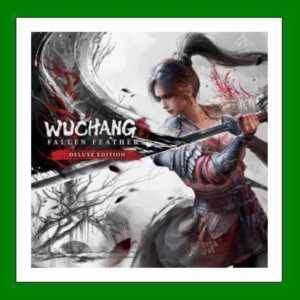 ✅Wuchang: Fallen Feathers Deluxe Edition