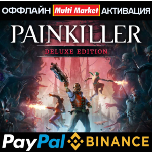 Painkiller: Deluxe Edition STEAM 2025 PAYPAL