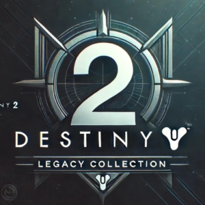 GLOBAL - DESTINY 2: LEGACY COLLECTION 2025