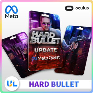 HARD BULLET ключ для Oculus - Лицензия VR