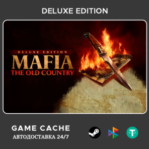 Mafia: The Old Country | Deluxe & DLC | Автовыдача