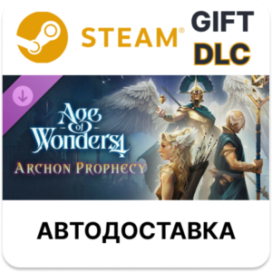 Age of Wonders 4 Archon Prophecy Steam DLC РУ и др
