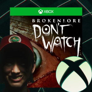 BrokenLore: DON'T WATCH XBOX ПОКУПКА НА ВАШ АККАУНТ✅