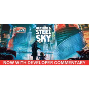 Beyond a Steel Sky / Steam Key / GLOBAL