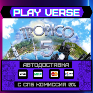 🔥Tropico 5🔥🚀АВТОВЫДАЧА🚀🎁STEAM GIFT🎁